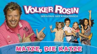 Volker Rosin  Matze die Katze  Kinderlieder [upl. by Yankee81]