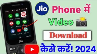 Jio Phone me video download kaise kare 2024🔥 101 working video  Jio Phone [upl. by Donata154]