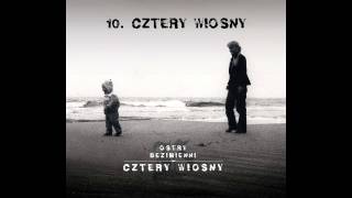 OstryBezimienni  CZTERY WIOSNY feat Kasia Moś BIT Choina [upl. by Derfiniw]