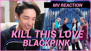 BLACKPINK  Kill This Love MV Reaction  KAYAVINE [upl. by Clotilda]