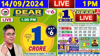 DEAR LOTTERY LIVE 1PM DRAW ON 14092024  SATURDAY NAGALAND LOTTERY LIVE RESULT [upl. by Allecsirp7]