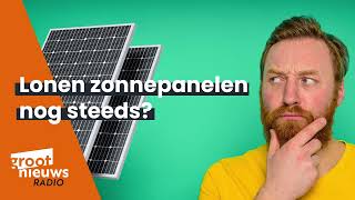 Groot Nieuws Radio  Lonen zonnepanelen nog steeds 1 juli 2024 [upl. by Groos755]