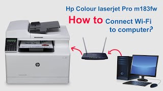 How to connect printer Hp color laserjet pro m183fw to WiFi [upl. by Carolus]