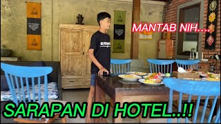 SARAPAN PAGI DI HOTEL BALIboy susah banget bangunnya [upl. by Beach]