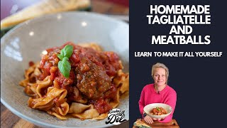 Homemade Tagliatelle pasta and Meatballs  Step by Step [upl. by Juanne]