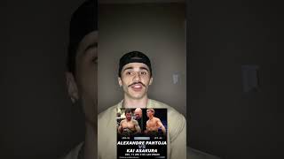 Alexandre Pantoja vs Kai Asakura Early Predictions [upl. by Crow]