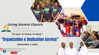 Living Waters SDA Church Organization amp Dedication Service 9724 [upl. by Kantor]