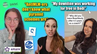 quotMy downline was working for free in Bodiquot  quotAntiMLMers cant define a pyramid schemequot antimlm [upl. by Luz]