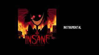 Insane Hazbin Hotel Original Song  Instrumental [upl. by Cedric]