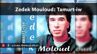 Zedek Mouloud  Tamurtiw Album Tamurtiw [upl. by Murvyn722]