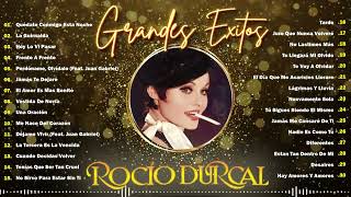 ROCÍO DÚRCAL GRANDES EXITOS  LAS 30 MEJORES CANCIONES DEL ÁLBUM COMPLETO DE ROCIO DURCAL  BALADAS [upl. by Martynne150]