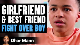 Girlfriend and Best Friend FIGHT OVER BOY  Dhar Mann Studios [upl. by Airetnahs]