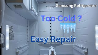 Samsung RefrigeratorFridge Too Cold amp Freezing Food Easy Repair [upl. by Nikki]