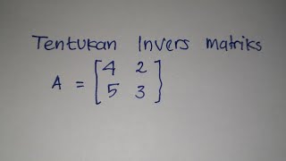 Invers Matriks 2×2  Matematika SMA [upl. by Kimberly]