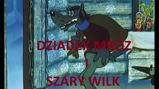 Rosyjskie świąteczne bajki dla dzieci  DZIADEK MRÓZ I SZARY WILK [upl. by Ahsinid]