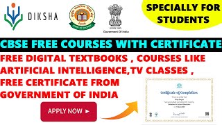 CBSE Free Certificate  FREE Courses  Free Digital Books TV Classes  Free Courses Online [upl. by Anawd]