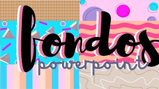 Fondos Bonitos para Powerpoint 🌺 [upl. by Calia901]