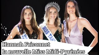 Hannah Friconnet la nouvelle Miss Midi Pyrénées [upl. by Neenwahs]