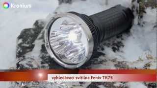 Vyhledávací svítilna Fenix TK75 [upl. by Calvinna]