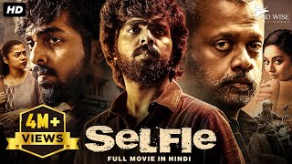 SELFIE 2024 New Released Full Hindi Dubbed Movie  G V Prakash Kumar Varsha  South Movie 2024 [upl. by Nilpik133]