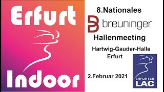 Erfurt Indoor  8 Nationales Breuninger HallenMeeting [upl. by Zetrac]