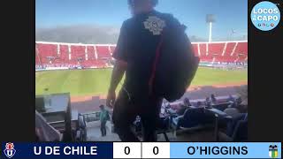 FÚTBOL CHILENO 🔴 fecha 5 🔴 U DE CHILE vs O’HIGGINS [upl. by Ahcsas]