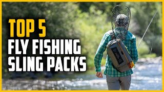 Best Fly Fishing Sling Pack 2024  Top 5 Fishing Sling Pack Review [upl. by Hamitaf711]