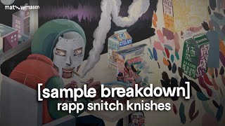 Sample Breakdown MF DOOM ft Mr Fantastik  Rapp Snitch Knishes [upl. by Aicnarf883]