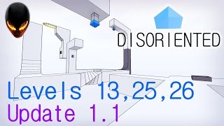 Disoriented  Level 13 25 26  Update 11 [upl. by Desta867]