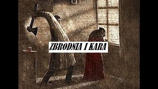 10 Zbrodnia i kara  Część II Rozdział 3 [upl. by Odnarb]