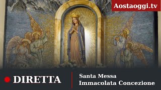 Diretta dal Santuario Immacolata Concezione di Aosta 8 Dicembre 2024 ore 1030 [upl. by Rolan384]