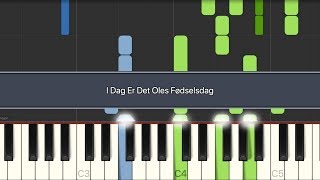 PlaySing I Dag Er Det Oles Fødselsdag All verses  lyrics Piano [upl. by Niwrek]