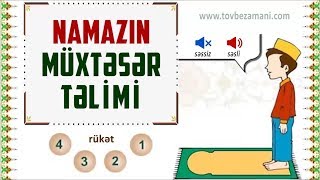 Namazın qılınma qaydası  tövbəzamanı ibadət [upl. by Gambrill]