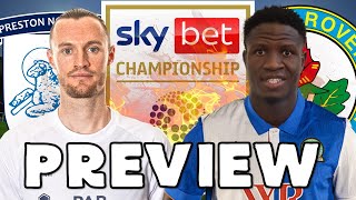 PRESTON NORTH END vs BLACKBURN ROVERS  MATCH PREVIEW [upl. by Adniuqal195]