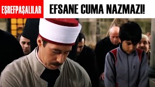 Eşrefpaşalılar Türk Filmi  Efsane Cuma Namazı [upl. by Melone]