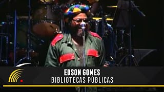 Edson Gomes  Bibliotecas Públicas  Ao Vivo em Salvador [upl. by Eninahpets676]