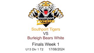 Southport Tigers U13 Div 1 V Burleigh Bears White [upl. by Casar]