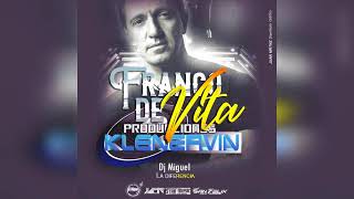 EXITOS DE FRANCO DE VITA PRODUCCIONES KLENERVIN  DJ MIGUEL  2018 [upl. by Zilla]