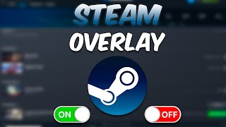 How To Enable or Disable Steam Overlay 2024 Tutorial [upl. by Nahgeem]