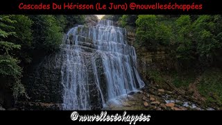 Cascades Du Hérisson Le Jura nouvelleséchappées [upl. by Hildegard]