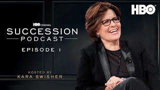 The Official Succession Podcast with Kara Swisher Season 3 Episode 1  HBO [upl. by Jarrett]