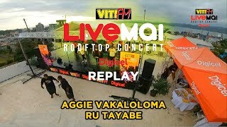 Aggie Vakaloloma  Ru Tayabe VitiFM LiveMai Rooftop Concert [upl. by Merna]