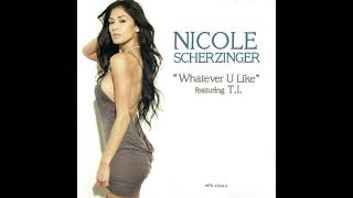 Nicole Scherzinger  Whatever U Like Instrumental [upl. by Maxy]