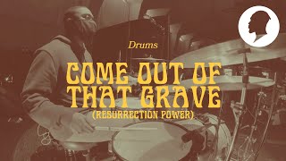 Come Out Of That Grave  Bethel Music amp Brandon Lake  Drums Tutorial [upl. by Rramel959]