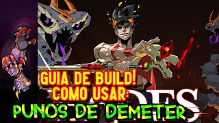 Hades  Guía De BUILD Como Usar LOS PUÑOS DE DEMETER [upl. by Nywled234]