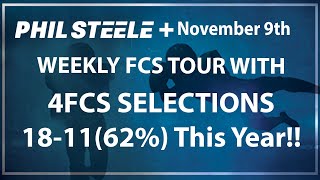 Phil Steele Plus FCS Tour Nov 9th [upl. by Llatsyrc]