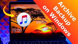 Archive iTunes Backups on Windows PC 4K [upl. by Noreh]