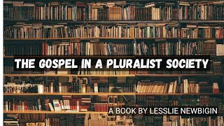 The Gospel in a Pluralist Society Lesslie Newbigin books trending [upl. by Adnohsek123]