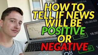 How To Tell If News Will Be Positive Or Negative Forex [upl. by Namia748]