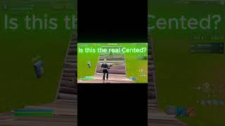 yo is this the real Cented that I 1v1d fortnite fortniteclips fortnite1v1 shorts [upl. by Johna871]